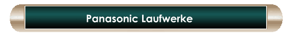 Panasonic Laufwerke