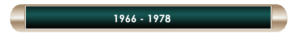 1966 - 1978